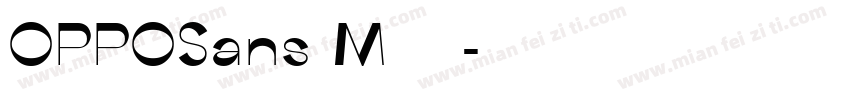 OPPOSans M字体转换器字体转换